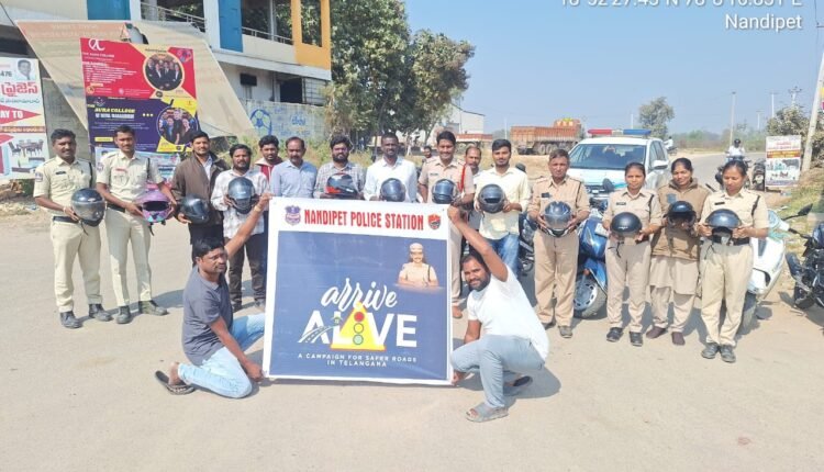 Arrive Alive program under the auspices of Nandipet Police